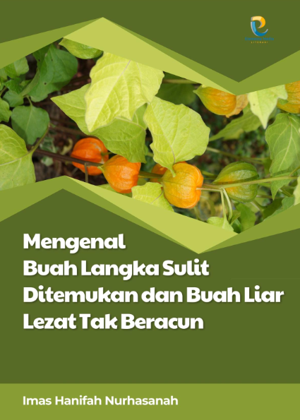 Mengenal Buah Langka Sulit Ditemukan dan Buah Liar Lezat Tak Beracun